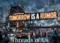 TOMORROW IS A RUMOR